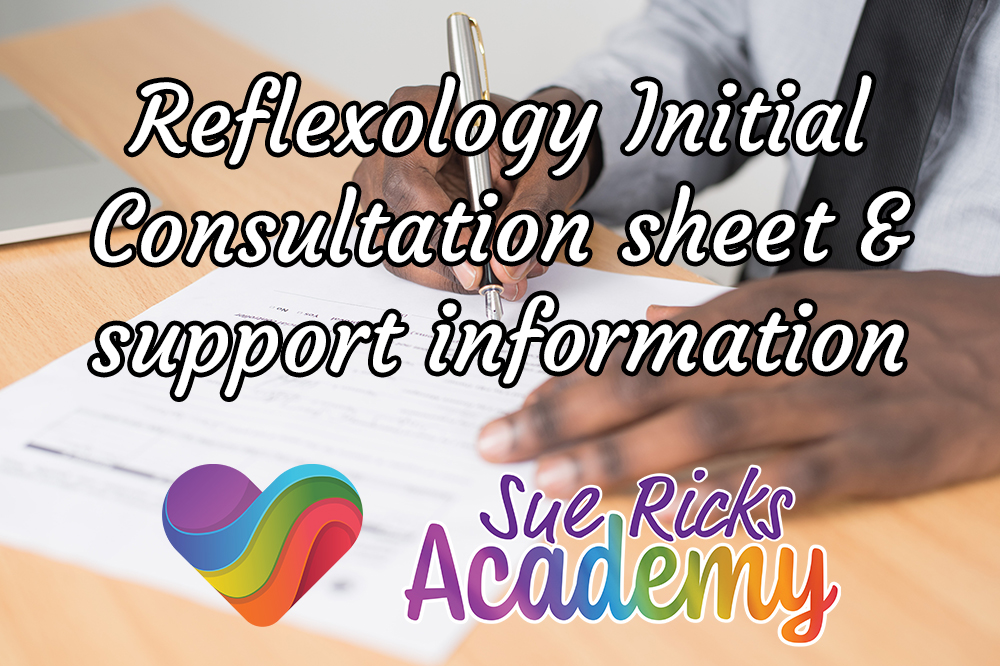 Reflexology Initial Consultation sheet and support information
